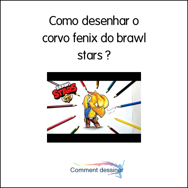 Como desenhar o corvo fenix do brawl stars